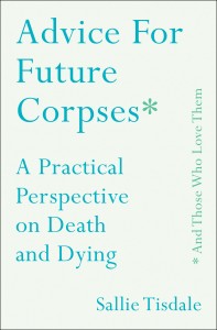 Advice for Future Corpses Cover
